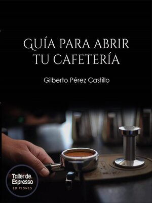 cover image of Guía para abrir tu cafetería